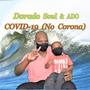 COVID-19 (No Corona)