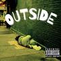 OUTSIDE (feat. WarBaby Mojoh) [Explicit]