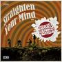 Straighten Your Mind With... (Explicit)