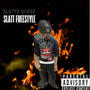 Slatt Freestyle (Explicit)