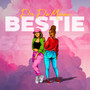 Bestie (Explicit)