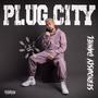 Plug City (Explicit)