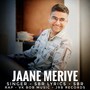 Jaane Meriye