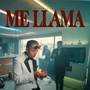 Me Llama (Explicit)