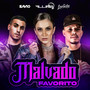 Malvado Favorito (Explicit)