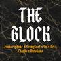 The Block (feat. Aureliano Rincon, Zunder y Ande, YoungGoat, Nei & Charlie) [Explicit]