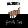 French Tips (Explicit)