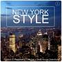 New York Style Vol. 2 - Fashion & Fashinating Chill out + Deep House Selection