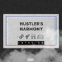 Hustler's Harmony (Explicit)