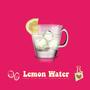 Lemon Water (Explicit)