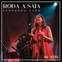 Roda a Saia (Ao Vivo)