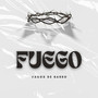 Fuego (Explicit)