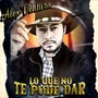 Lo Que No Te Pude Dar