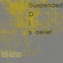 Suspended Disbelief