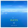 Days II