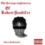 The Strange Nightmares Of Robert Sandifer (Explicit)