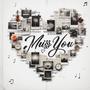 I Miss You (feat. Ichisa) [Explicit]