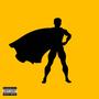 Superhero (Explicit)