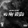 No Hay Deseo (Explicit)