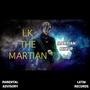 Martian Mixup (Explicit)