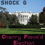 Cherry Flava'd Election - Single