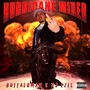 HURRICANE MIXER (Explicit)