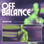 Off Balance (Explicit)