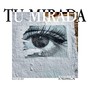 Tu Mirada