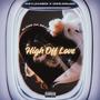 High Off Love (Explicit)