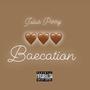 Baecation (Explicit)