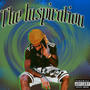 The Inspiration (Explicit)