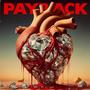 Payback (feat. Tiranno, Yonatan & Buster Quito) [Explicit]