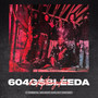 604G$BLEEDA (Explicit)