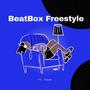 Beatbox (Freestyle) [Explicit]