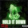 Hold It Down (feat. Yung Sticc) [Explicit]