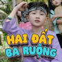 Hai Đất Ba Ruộng