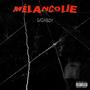 Mélancolie (Explicit)