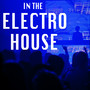 In the Electro House