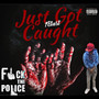 just got caught (Explicit)