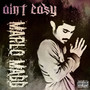 Aint Easy (Explicit)