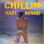 Chillin (Explicit)