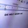 Die Welt gehört uns