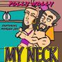 My Neck (feat. Morgan Jay)