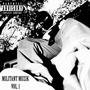 Militant Muzik, Vol. 1 (Explicit)