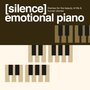 Emotional Piano - Silence