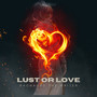 Lust or Love