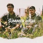 Summer High (Explicit)