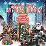 Xmas Ho's in This House (feat. Tommy Solace, Haze Carbajal & Mz. Sunshine) [Explicit]