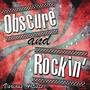 Obscure and Rockin