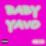 Baby Yavo (Explicit)